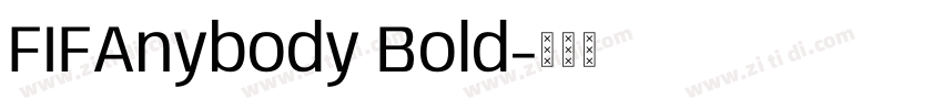 FIFAnybody Bold字体转换